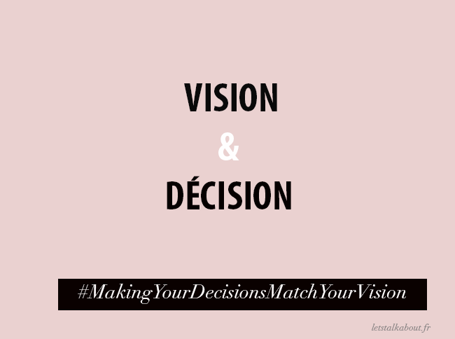 Vision-&-décision-Lets-Talk-About